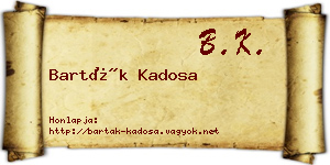 Barták Kadosa névjegykártya